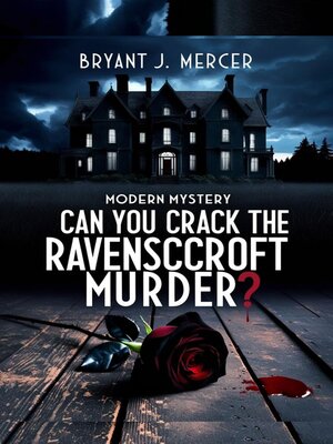cover image of CAN YOU CRACK THE RAVENSCROFT MURDER?